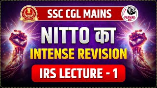 NITTO FOR SSC CGLCHSL TIER 2  INTENSE REVISION LECTURE  1  PARMAR SSC [upl. by Disario]