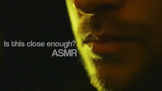 How close is too close ASMR [upl. by Baudelaire]