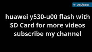 Huawei y530u00 flash with sd card [upl. by Arnoldo]