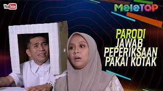 Parodi Jawab peperiksaan pakai kotak  Jihan Muse amp Bell Ngasri  MeleTOP  Nabil amp Amelia Henderson [upl. by Thalassa]