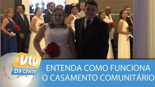 Entenda como funciona um casamento comunitário [upl. by Schaefer]