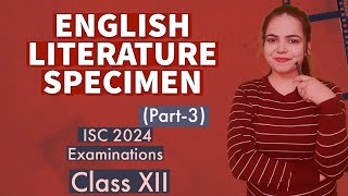 ENGLISH LITERATURE SPECIMENPart3 ECHOESProse Solution ISC 2024 EXAMINATIONS for Class 12 [upl. by Yarg429]