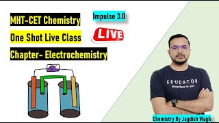 ELECTROCHEMISTRY ONESHOT  MHTCET 2023  JAGDISH WAGH SIR  IMPULSE BATCH  MSA [upl. by Cummine]