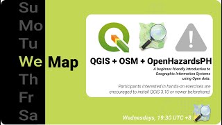 WeMap session 9  QGIS  OSM  OpenHazardsPH 20200527 1930 UTC8 [upl. by Eiramik]