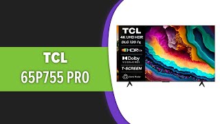 Телевизор TCL 65P755 Pro [upl. by Luby889]