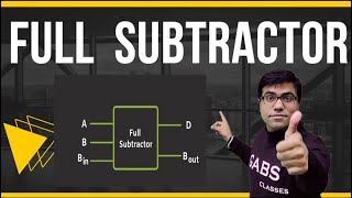 Best Best Full Subtractor Truth Table  Full Subtractor Circuit Diagram  full subtractor in hindi [upl. by Cirdla25]