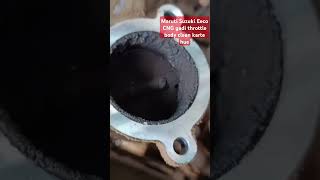 Maruti Suzuki Eeco CNG gadi throttle body clean karte hue shorts video mechanic [upl. by Derwin]