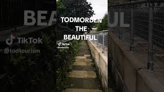 Todmorden The Beautiful todmorden travel summer [upl. by Ydasahc]