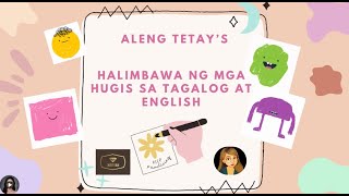 Halimbawa ng mga Hugis sa Tagalog at English [upl. by Codee736]