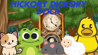 Hickory Dickory Dock⏰🐭🐱🐦🐶 toddler rhymes kids educational learn counting 1 till 10 number song [upl. by Dabbs159]