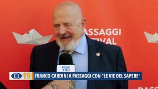 Franco Cardini presenta il libro a Passaggi Festival quotLe vie del saperequot [upl. by Novaj199]