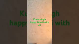 🙏 happy Diwali 2024 🙏Kunal singh rangus 🎉💯🎉💯😍💞 [upl. by Yreneh]