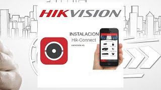 INSTALAR HIK CONNECT FUNCIONA PARA IOS Y ANDROID [upl. by Sherrie]