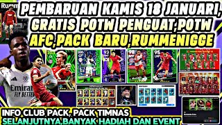 PEMBARUAN KAMIS 18 JANUARIGRATIS POTW BOSTPOTW AFCEPIC RUMMENIGGECLUB PACK EFOOTBALL 2024 MOBILE [upl. by Bartlet]