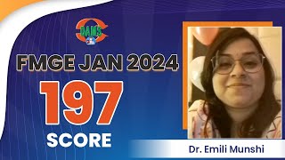 FMGE Jan 24 Score 197 Dr Emili Munshi Share her Success Story [upl. by Eninnaj]