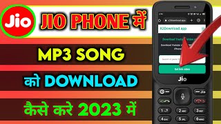 Jio phone me Mp3 Song kaise Download kare 2023  How to download mp3 in jio phone 2023  jiophone [upl. by Esmerolda]