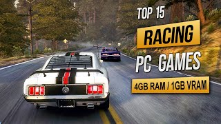 Top 15 RACING Games for 4GB RAM  6GB RAM Low Spec Pc 2023 [upl. by Eydie]