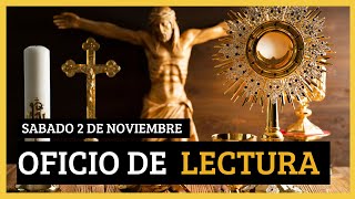 OFICIO DE LECTURA de hoy Sabado 02 de Noviembre 🙏 Liturgia de Las horas oficiodelectura [upl. by Seton493]