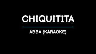 Chiquitita  ABBA Karaoke [upl. by Einnalem496]