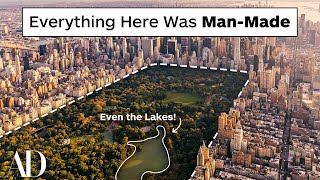 How Central Park Was Created Entirely By Design and Not By Nature  Architectural Digest [upl. by Hewet311]