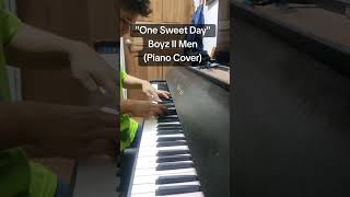 One Sweet Day by Boyz II Men Piano Cover [upl. by Narok89]