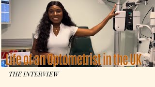 Life of a qualified Optometrist in Uk The Interview [upl. by Lyell]