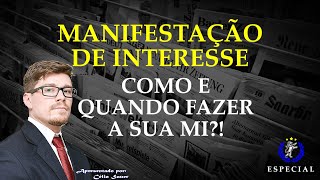 Como e quando fazer a sua Manifestação de Interesse [upl. by Sitnalta]