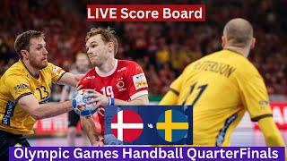 🔴LIVEDenmark vs Sweden Score UPDATE Today Match 2024 Paris Olympic Men’s Handball Quarter Finals [upl. by Tniassuot]