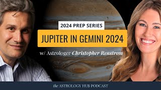 Astrology Predictions for 2024 Jupiter in Gemini  All Signs of the Zodiac w Christopher Renstrom [upl. by Barris950]