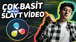 ÇOK BASİT Video SLAYT Nasıl Yapılır   DaVinci Resolve Dersleri [upl. by Sesylu]