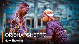 Orisa Ghetto  Latest Yoruba Movie 2024 Drama Temitope Moremi Akinola Akano Fatai Oodua [upl. by Stilu322]