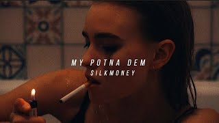 ILKMONEYMy Potna Dem slowedreverblyrics [upl. by Krystle860]