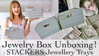 Stackers Jewellery Boxes Unboxing Jewelry Box Haul [upl. by Naerad]