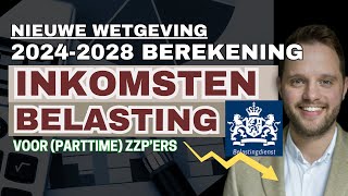 Inkomstenbelasting van 2024  2028 hoeveel opzij zetten als parttime zzper met nieuwe wetgeving [upl. by Hilly]