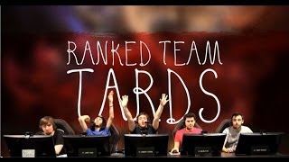 Ranked Team TARDS 62  Pluie de bêtises [upl. by Lyrehc]