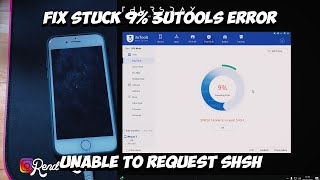 CARA MENGATASI STUCK 9 ERROR 3UTOOLS UNABLE TO REQUEST SHSH [upl. by Aiuqet]