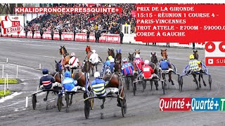 PRIX DE LA GIRONDE 1515  Réunion 1 Course 4  PARISVINCENNES TROT ATTELE  2700m  5900000€ [upl. by Atterual]