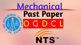 Mechanical Past Paper OGDCL NTS [upl. by Sternick210]