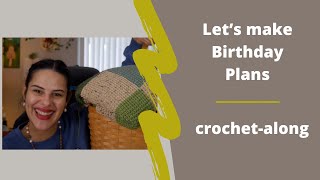 Crochet Birthday make  Crochet alongs [upl. by Adelric]