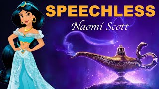 SPEECHLESS Aladdin Lyrics  Naomi Scott [upl. by Shayne85]