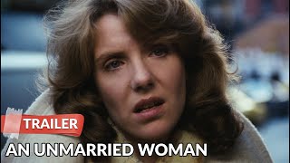 An Unmarried Woman 1978 Trailer  Jill Clayburgh  Alan Bates [upl. by Elrod]