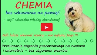 Przeliczanie stężenia procentowego na molowe i odwrotnie bez używania wzorów [upl. by Vivie]