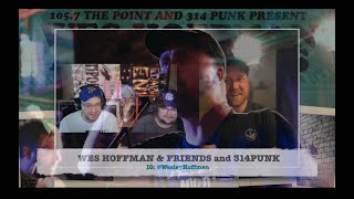 Episode 130  WES HOFFMAN of WES HOFFMAN amp FRIENDS 314 PUNK amp BEST LIFE BOOKING STL MO [upl. by Gonta497]