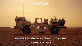 ENAGEO National Company of Geophysics  SkyCam Algeria [upl. by Carbo]