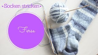 Socken stricken 2  Ferse  Stricken für Anfänger [upl. by Radbourne41]