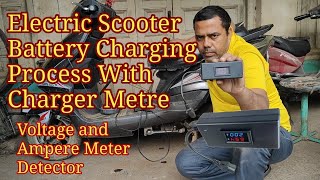 Electric Scooter Battery Charging Metre Tester Voltage and Ampere Meter Detector [upl. by Aitahs]