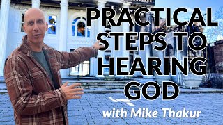 Practical Steps to Hearing God in Business with Mike Thakur [upl. by Blaseio]