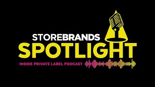 Store Brands Spotlight Episode 2 [upl. by Taka961]