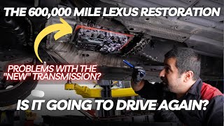 The 600000 Mile Lexus Restoration  Is it Ever Going to Drive Again [upl. by Iruyas]