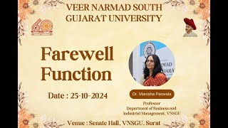 Dr Manisha Panwala Farewell Function  VNSGU [upl. by Milli]